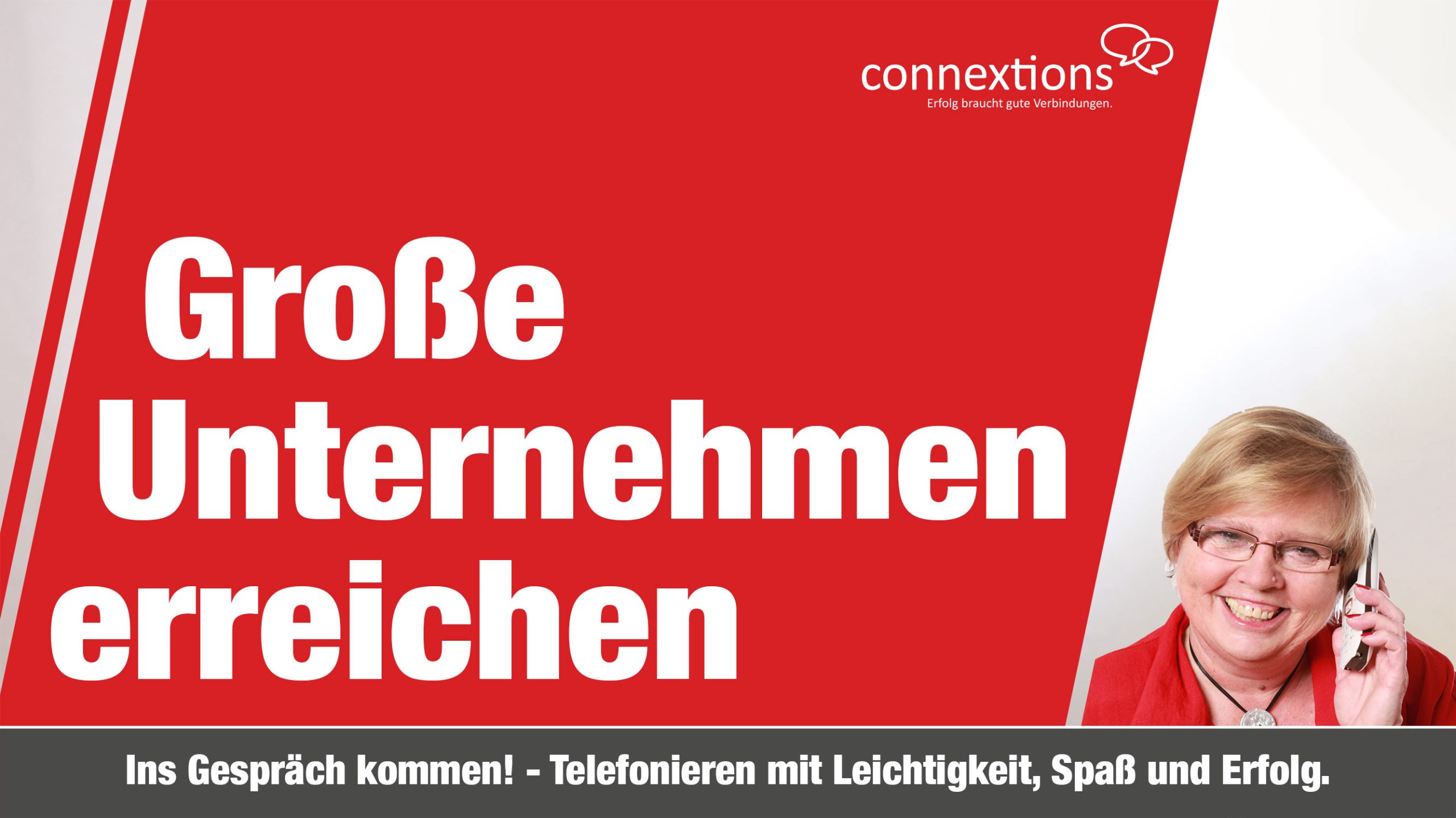 #242 Große Unternehmen erreichen