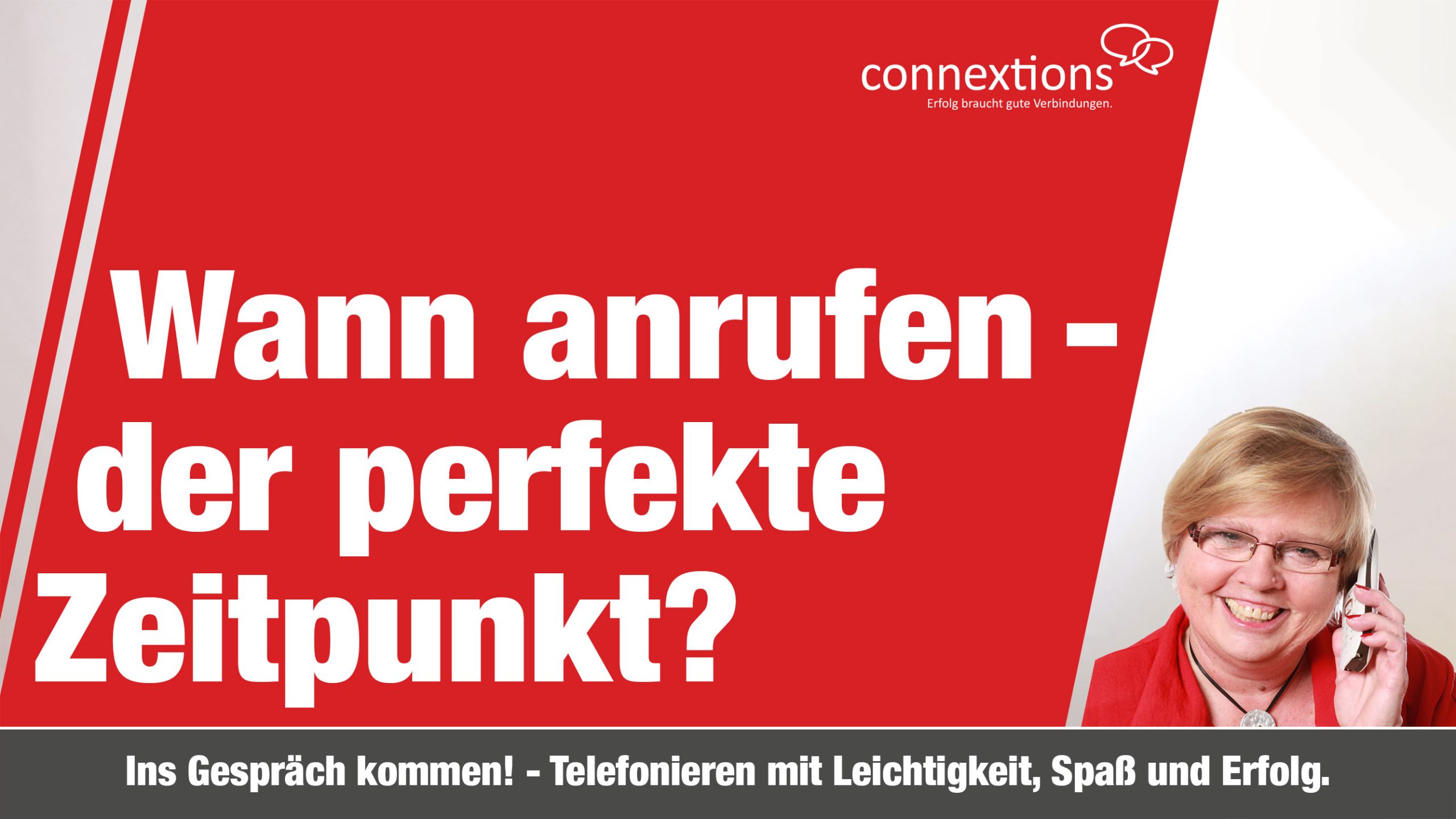 #246 Wann anrufen – der perfekte Zeitpunkt?