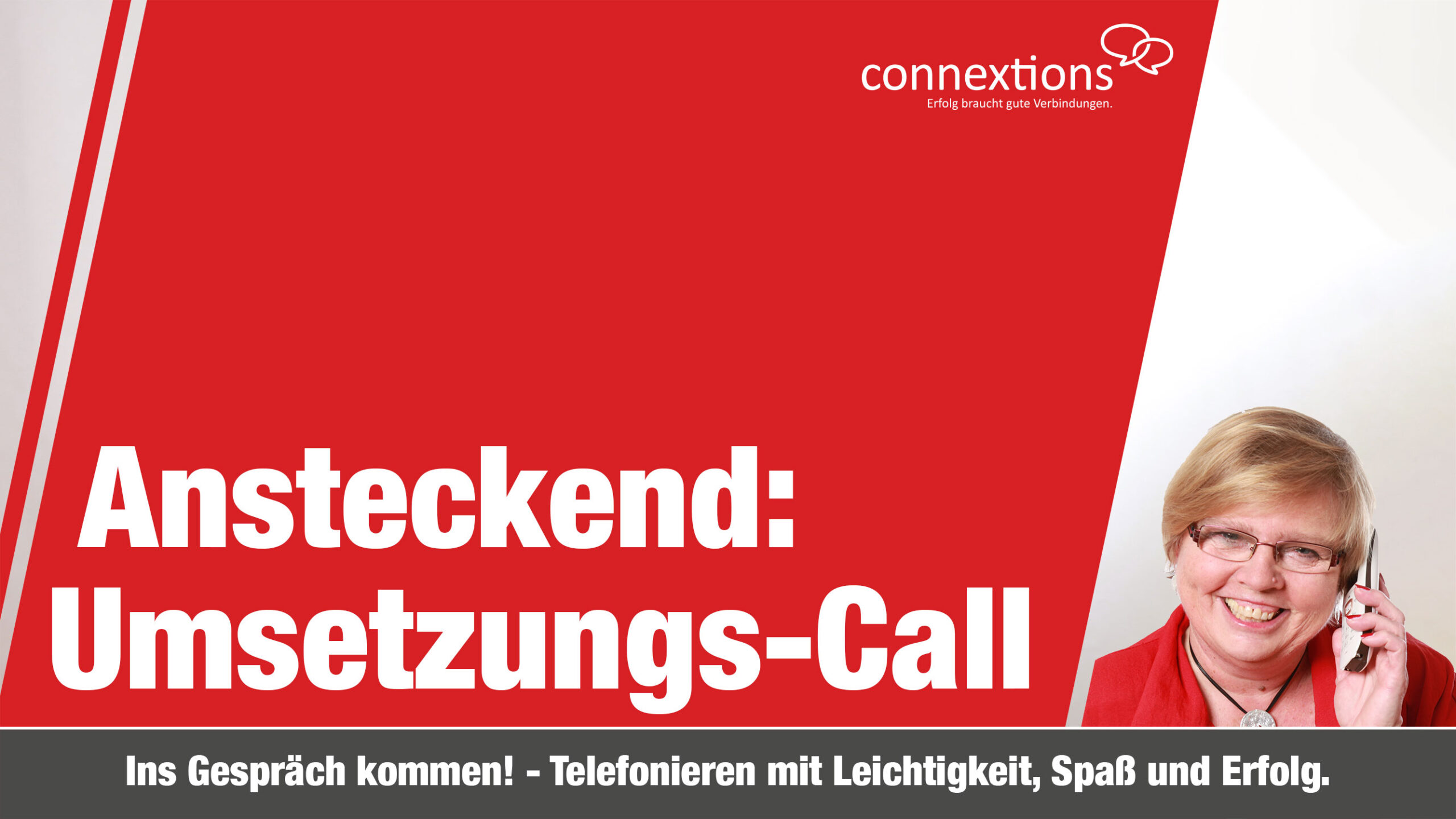 #83 Ansteckend: Umsetzungs-Call